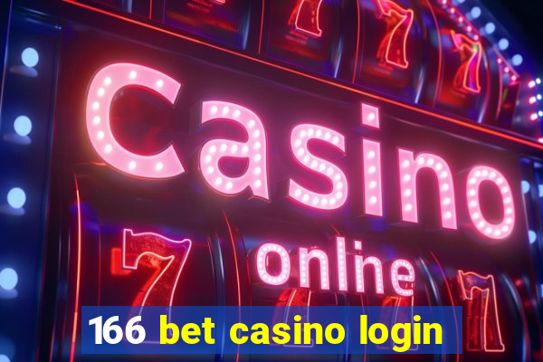 166 bet casino login